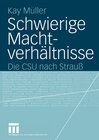 Buchcover Schwierige Machtverhältnisse