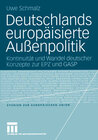 Buchcover Deutschlands europäisierte Außenpolitik
