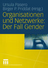 Buchcover Organisationen und Netzwerke: Der Fall Gender