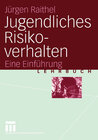 Buchcover Jugendliches Risikoverhalten