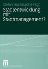 Buchcover Stadtentwicklung mit Stadtmanagement?