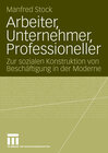 Buchcover Arbeiter, Unternehmer, Professioneller