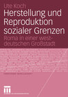 Buchcover Herstellung und Reproduktion sozialer Grenzen