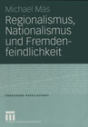 Buchcover Regionalismus, Nationalismus und Fremdenfeindlichkeit