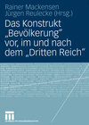 Buchcover Das Konstrukt „Bevölkerung“ vor, im und nach dem „Dritten Reich“