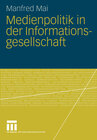 Buchcover Medienpolitik in der Informationsgesellschaft