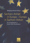 Buchcover Sachsen-Anhalt in Europa — Europa in Sachsen-Anhalt