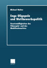 Buchcover Enge Oligopole und Wettbewerbspolitik