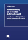 Buchcover Kundenbindung im deutschen Mobilfunkmarkt