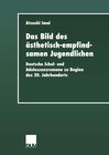 Buchcover Das Bild des ästhetisch-empfindsamen Jugendlichen