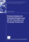 Buchcover Kritische Analyse der Kapitalmarktregulierung der U.S. Securities and Exchange Commission