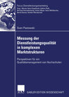 Buchcover Messung der Dienstleistungsqualität in komplexen Marktstrukturen