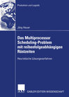 Buchcover Das Multiprocessor Scheduling-Problem mit reihenfolgeabhängigen Rüstzeiten