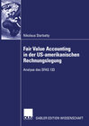 Buchcover Fair Value Accounting in der US-amerikanischen Rechnungslegung