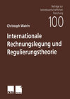 Buchcover Internationale Rechnungslegung und Regulierungstheorie