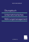 Buchcover Übungsbuch Unternehmerisches Währungsmanagement