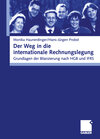 Buchcover Der Weg in die internationale Rechnungslegung