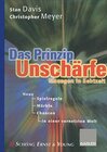 Buchcover Das Prinzip Unschärfe: Managen in Echtzeit ― Neue Spielregeln, neue Märkte, neue Chancen in einer vernetzten Welt