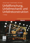 Buchcover Unfallforschung, Unfallmechanik und Unfallrekonstruktion