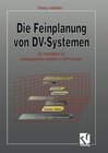 Buchcover Die Feinplanung von DV-Systemen