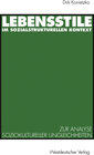 Buchcover Lebensstile im sozialstrukturellen Kontext