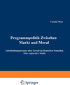 Buchcover Programmpolitik Zwischen Markt und Moral