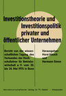 Buchcover Investitionstheorie und Investitionspolitik privater und öffentlicher Unternehmen