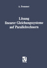 Buchcover Lösung linearer Gleichungssysteme auf Parallelrechnern