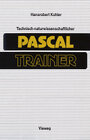 Buchcover Technisch-naturwissenschaftlicher Pascal-Trainer