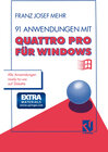 Buchcover 91 Anwendungen mit Quattro Pro für Windows
