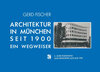 Buchcover Architektur in München Seit 1900