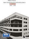 Buchcover Der Italienische Rationalismus: Architektur in Como 1924 – 1942