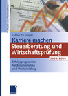 Buchcover Karriere machen: Steuerberatung und Wirtschaftsprüfung 2003/2004