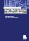 Buchcover Supply Chain Controlling in Theorie und Praxis