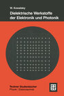 Buchcover Dielektrische Werkstoffe der Elektronik und Photonik
