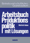 Buchcover Arbeitsbuch zur Produktionspolitik
