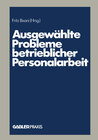 Buchcover Ausgewählte Probleme betrieblicher Personalarbeit