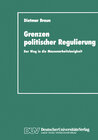 Buchcover Grenzen politischer Regulierung