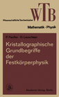 Buchcover Kristallographische Grundbegriffe der Festkörperphysik