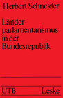 Buchcover Länderparlamentarismus in der Bundesrepublik