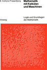 Buchcover Mathematik mit Kalkülen und Maschinen