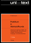 Buchcover Praktikum in Werkstoffkunde