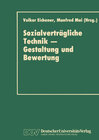 Buchcover Sozialverträgliche Technik — Gestaltung und Bewertung