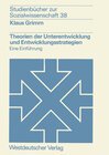 Buchcover Theorien der Unterentwicklung und Entwicklungsstrategien