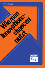 Buchcover Wie man Innovationschancen nutzt