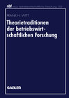 Buchcover Theorietraditionen der betriebswirtschaftlichen Forschung