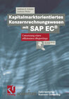 Buchcover Kapitalmarktorientiertes Konzernrechnungswesen mit SAP EC®
