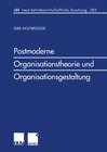 Buchcover Postmoderne Organisationstheorie und Organisationsgestaltung