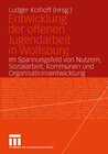 Buchcover Entwicklung der offenen Jugendarbeit in Wolfsburg
