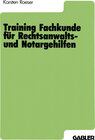 Buchcover Training Fachkunde für Rechtsanwalts- und Notargehilfen